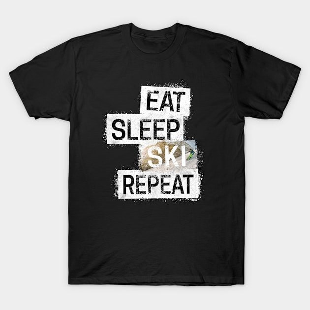 Eat. Sleep. Ski. Repeat. T-Shirt by hoopoe